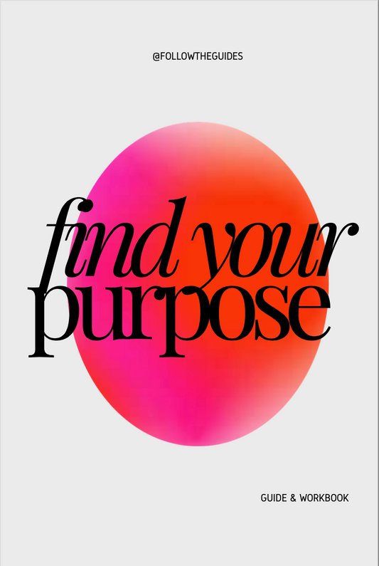 Find Your Purpose Workbook (Pre-Order)